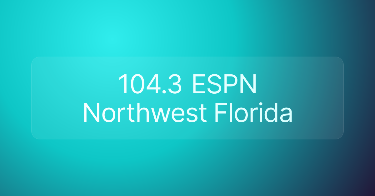 104.3 ESPN Northwest Florida