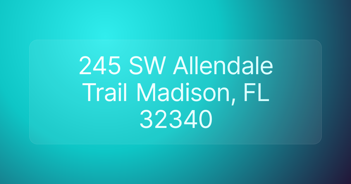 245 SW Allendale Trail Madison, FL 32340