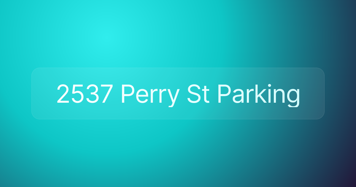 2537 Perry St Parking