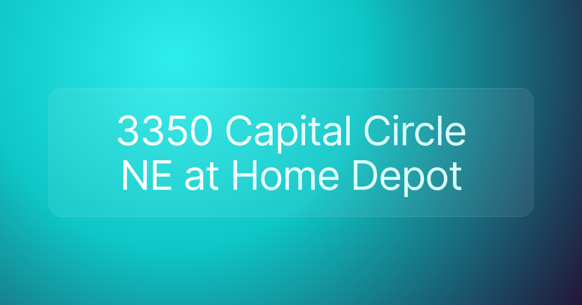 3350 Capital Circle NE at Home Depot