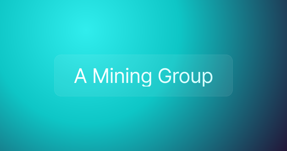 A Mining Group