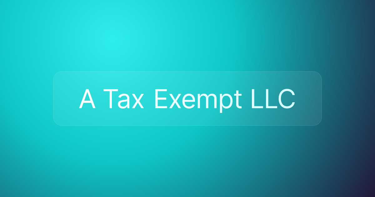 A Tax Exempt LLC