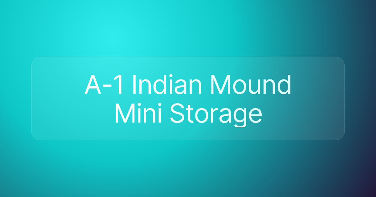 A-1 Indian Mound Mini Storage