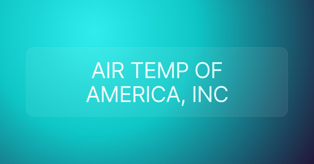 AIR TEMP OF AMERICA, INC