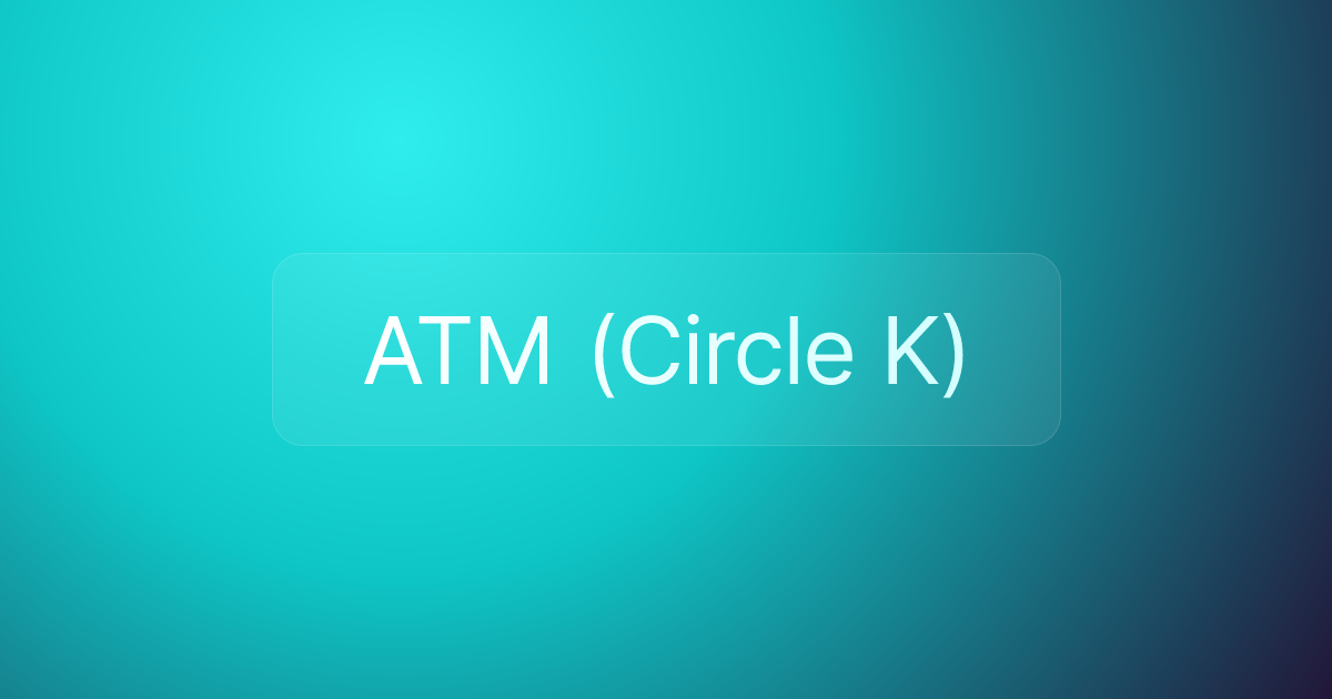 ATM (Circle K)