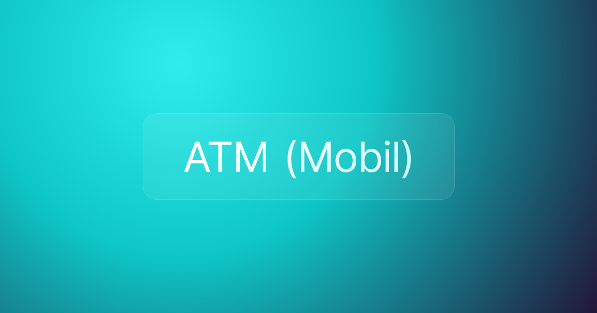 ATM (Mobil)