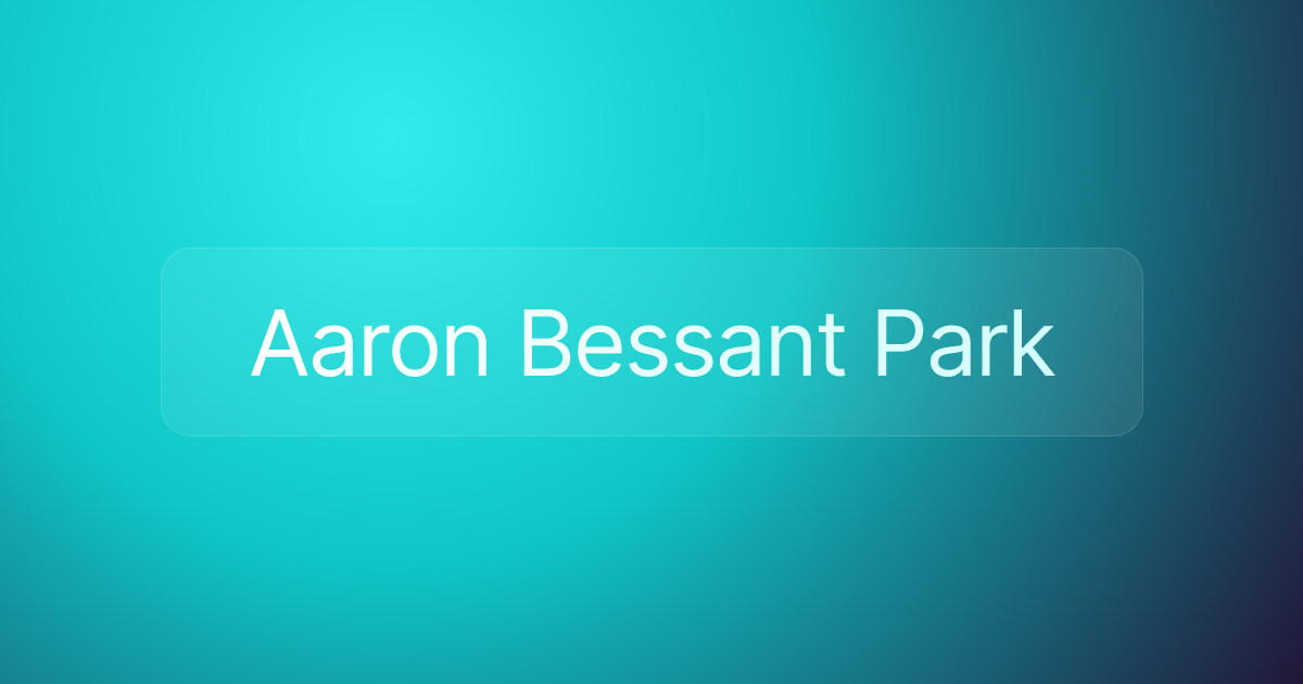 Aaron Bessant Park