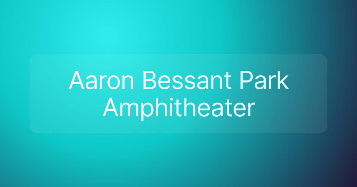 Aaron Bessant Park Amphitheater