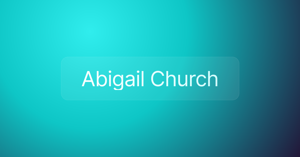 Abigail Church