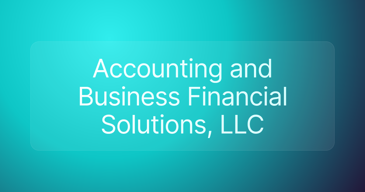 Accounting and Business Financial Solutions, LLC