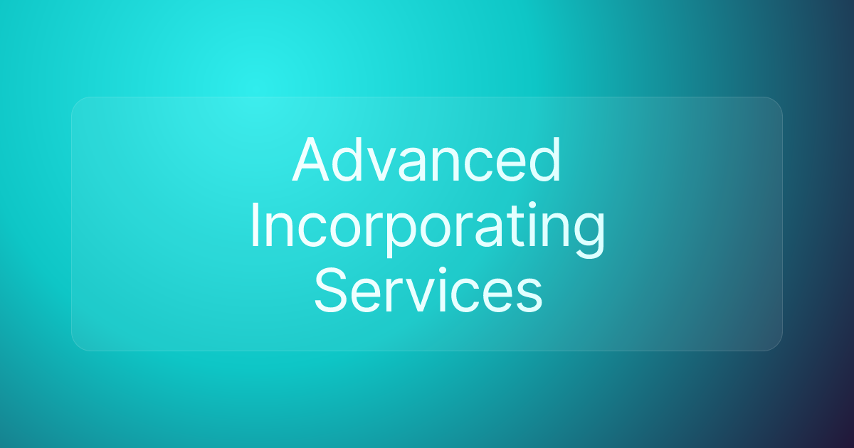 Advanced Incorporating Services