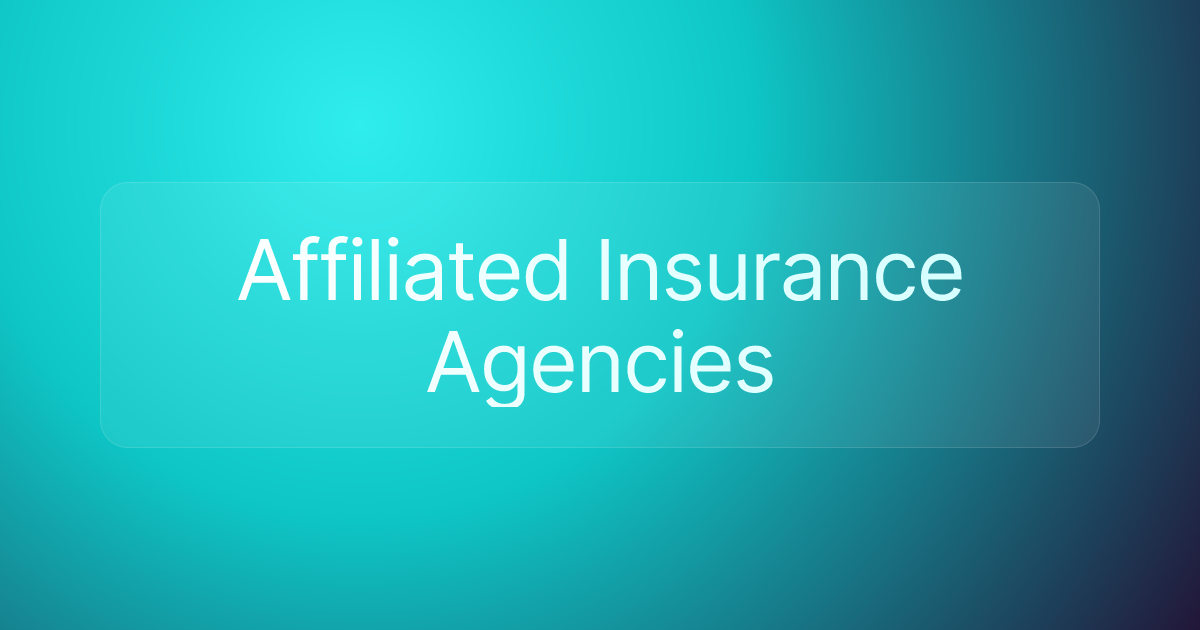 Affiliated Insurance Agencies
