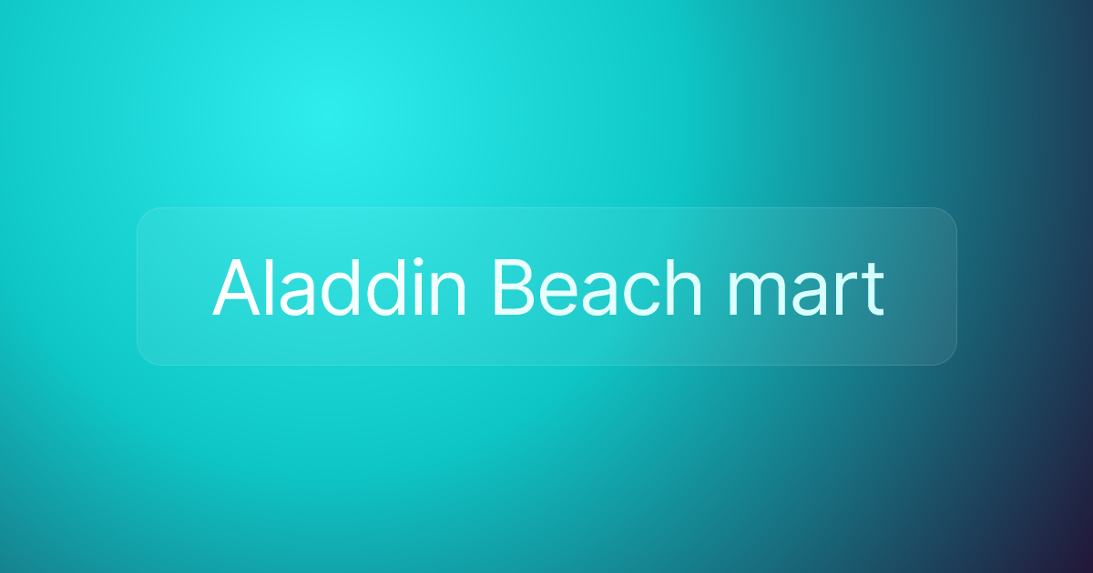 Aladdin Beach mart