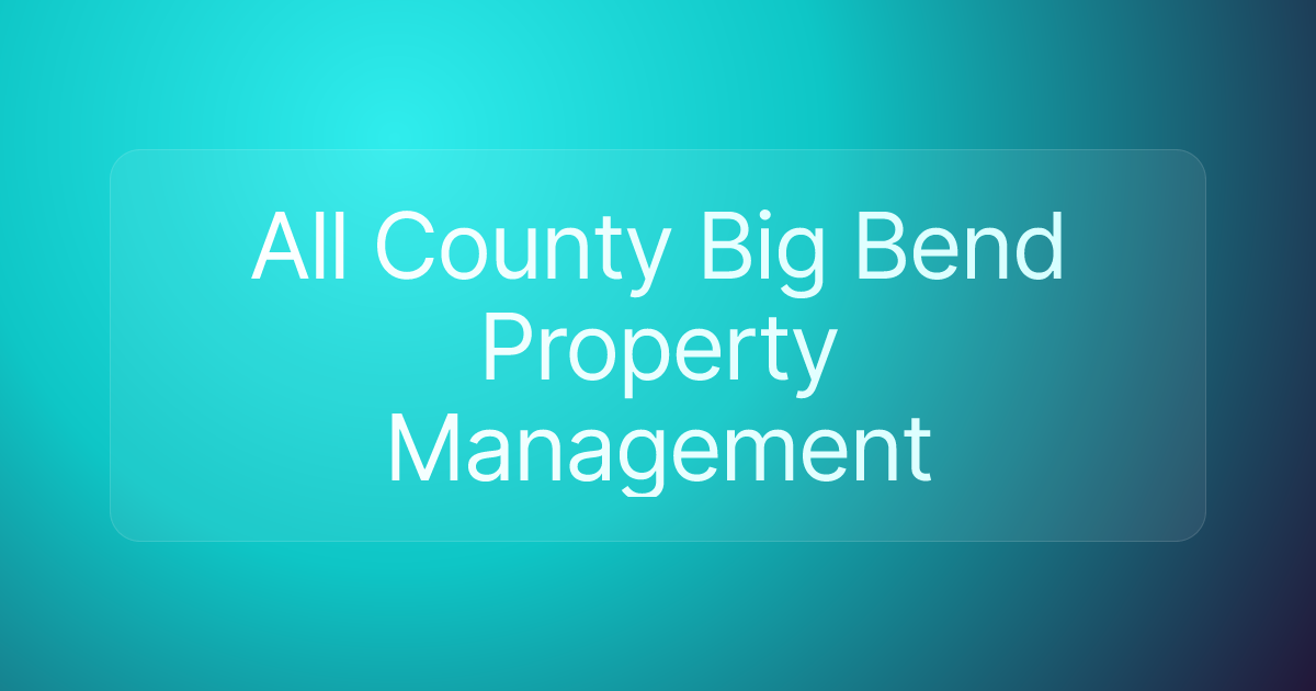 All County Big Bend Property Management