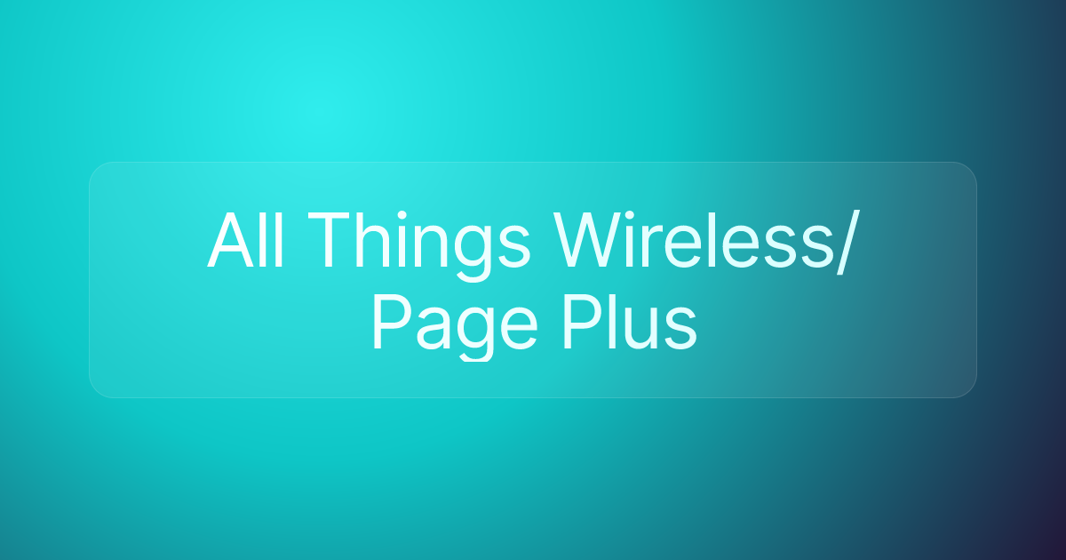 All Things Wireless/ Page Plus
