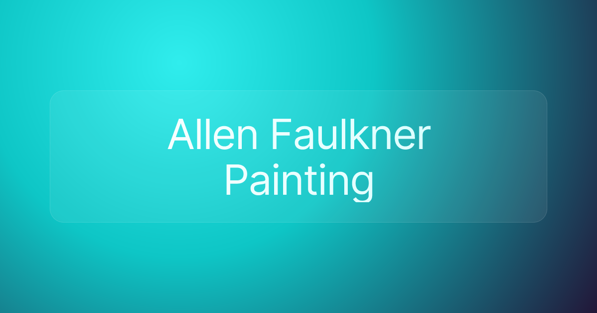 Allen Faulkner Painting