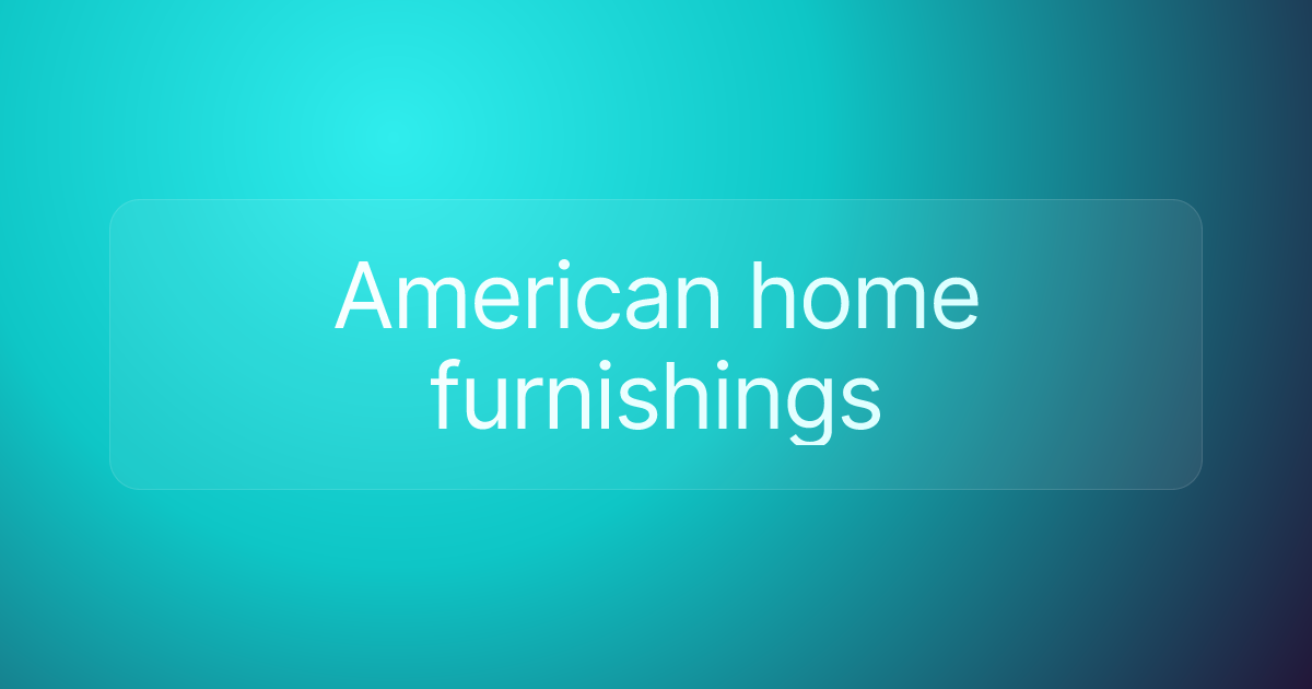 American home furnishings