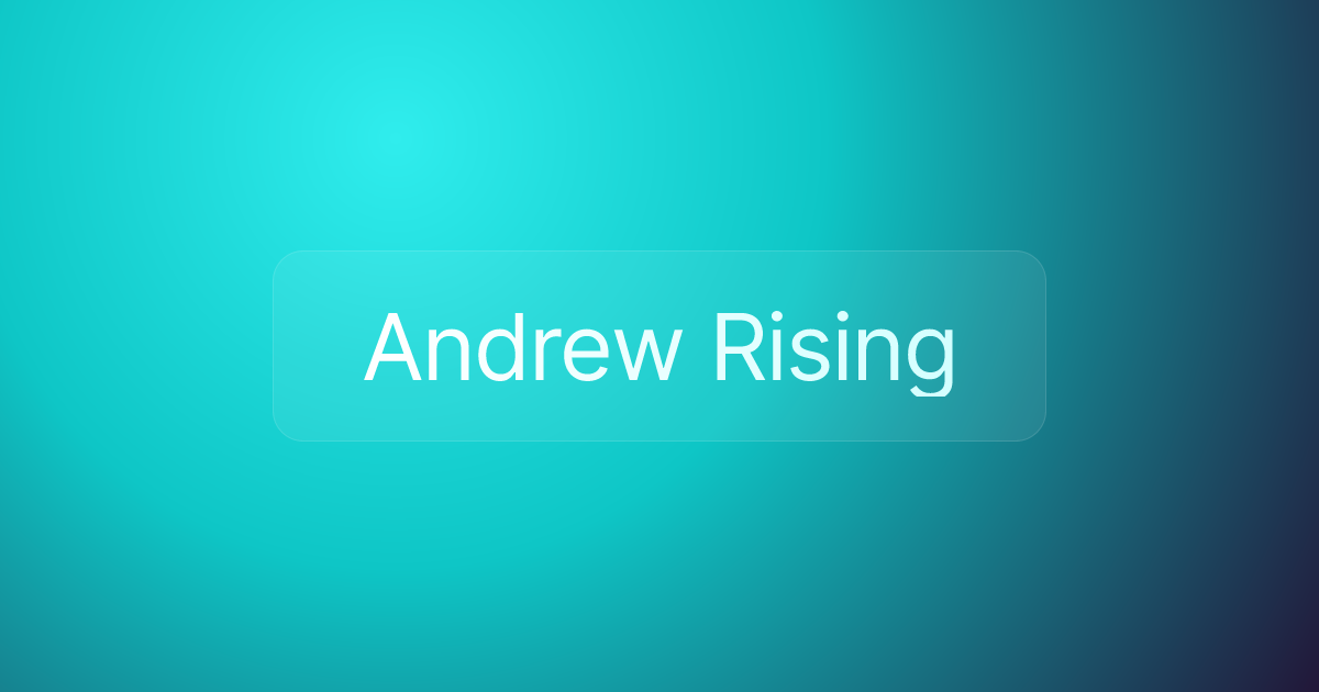 Andrew Rising