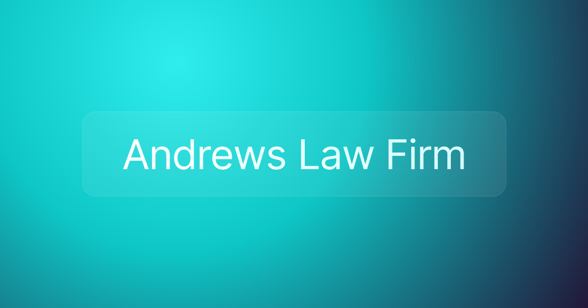 Andrews Law Firm