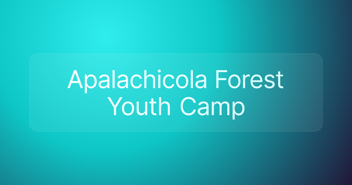 Apalachicola Forest Youth Camp