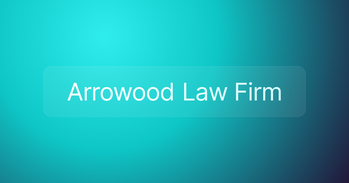 Arrowood Law Firm