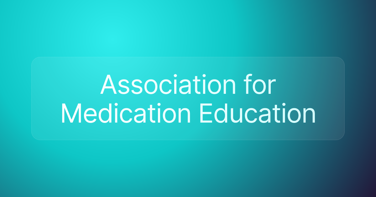 Association for Medication Education