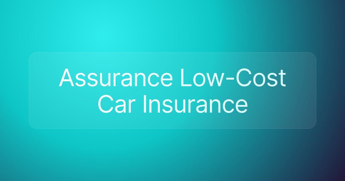Assurance Low-Cost Car Insurance
