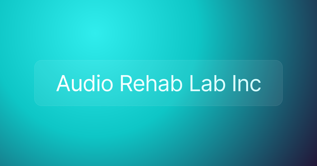 Audio Rehab Lab Inc