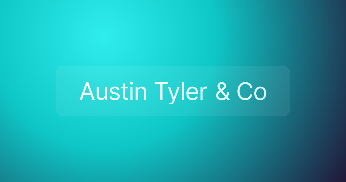 Austin Tyler & Co