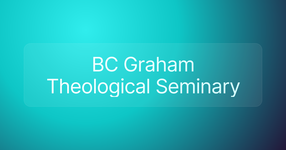 BC Graham Theological Seminary