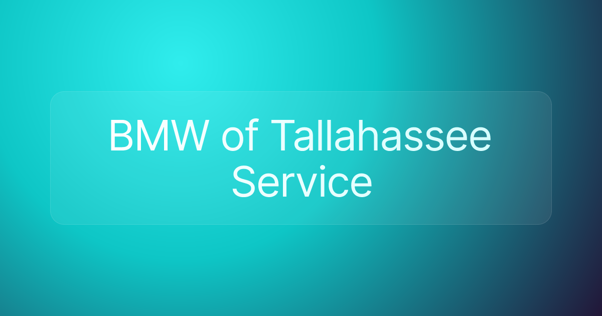 BMW of Tallahassee Service