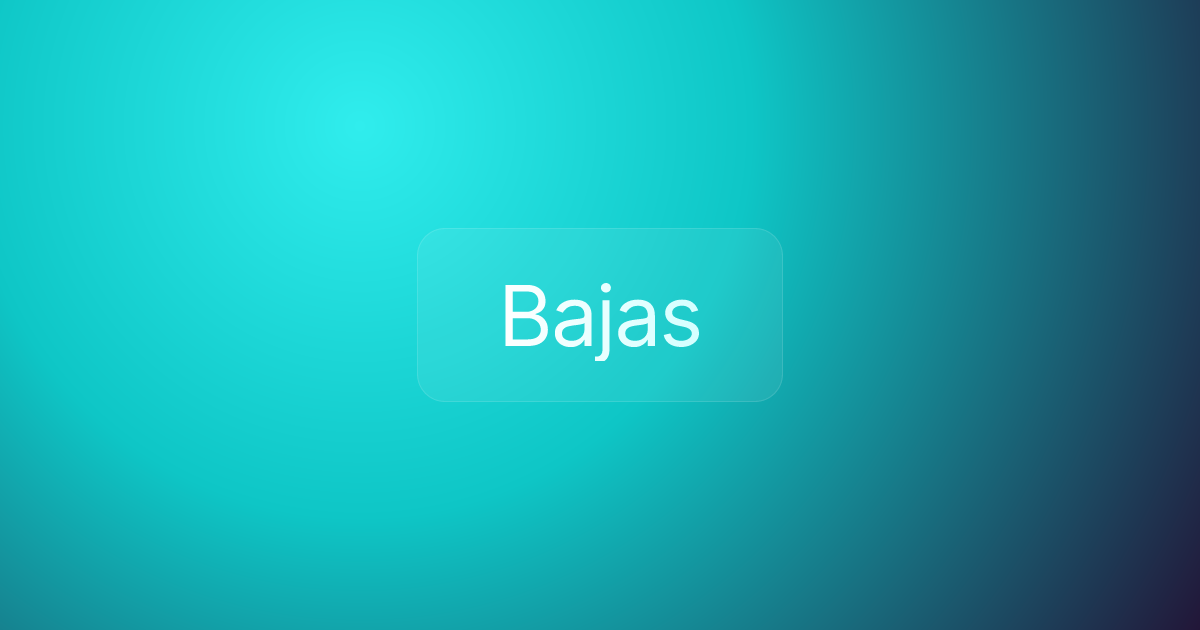 Bajas
