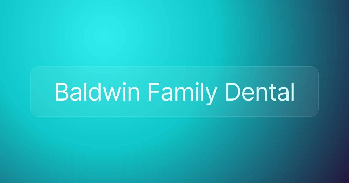 Baldwin Family Dental