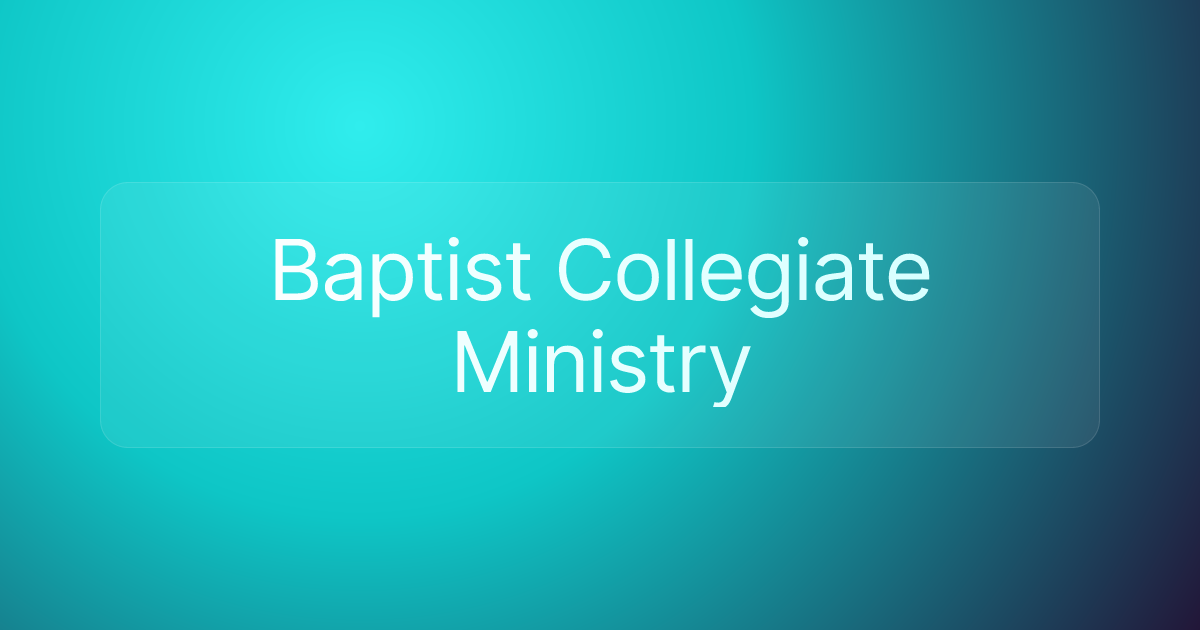 Baptist Collegiate Ministry