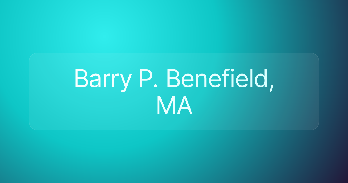 Barry P. Benefield, MA