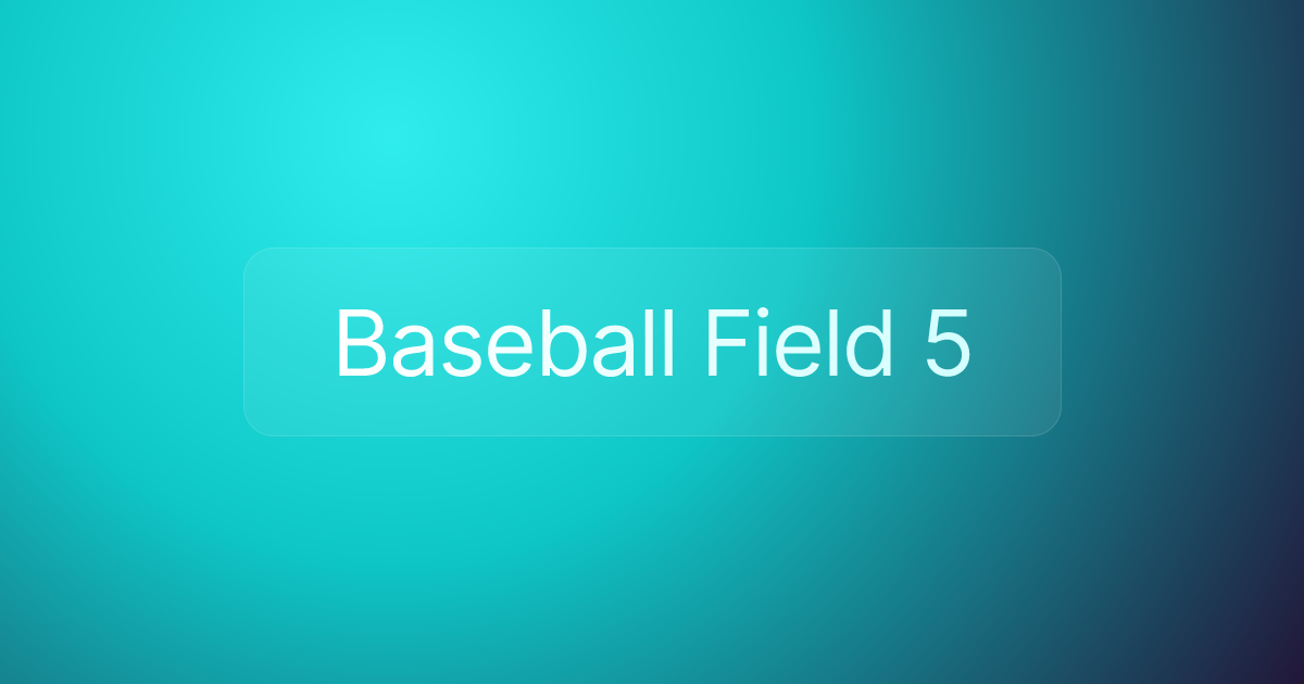 Baseball Field 5