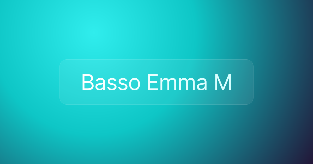 Basso Emma M