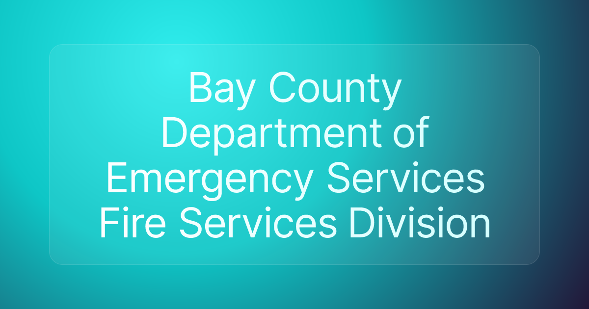 Bay County Department of Emergency Services Fire Services Division