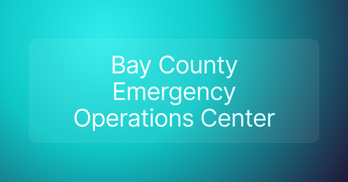 Bay County Emergency Operations Center