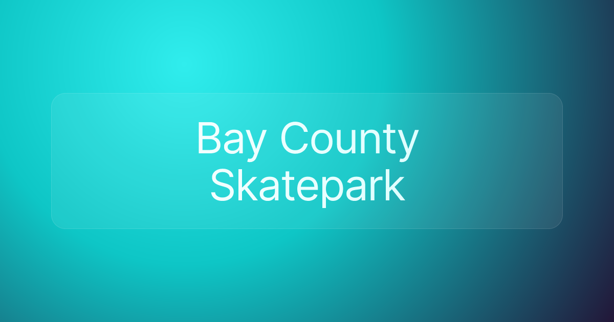 Bay County Skatepark