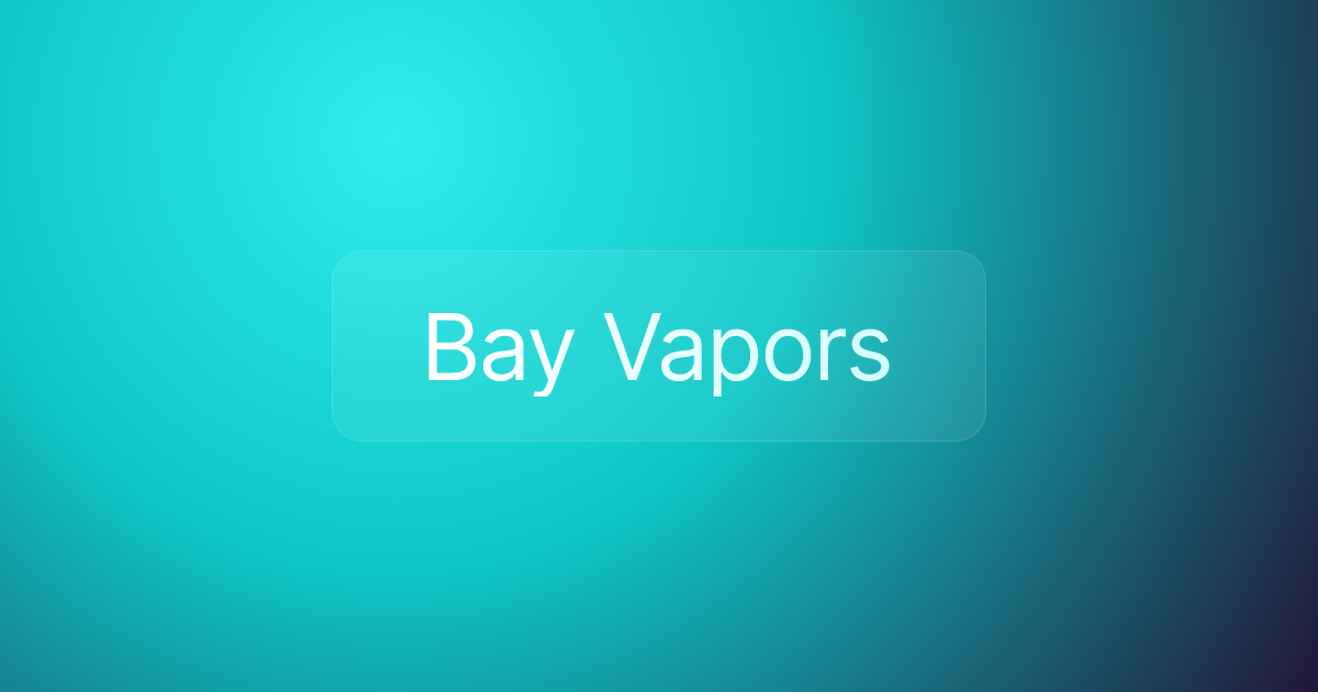 Bay Vapors