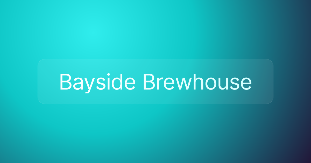 Bayside Brewhouse