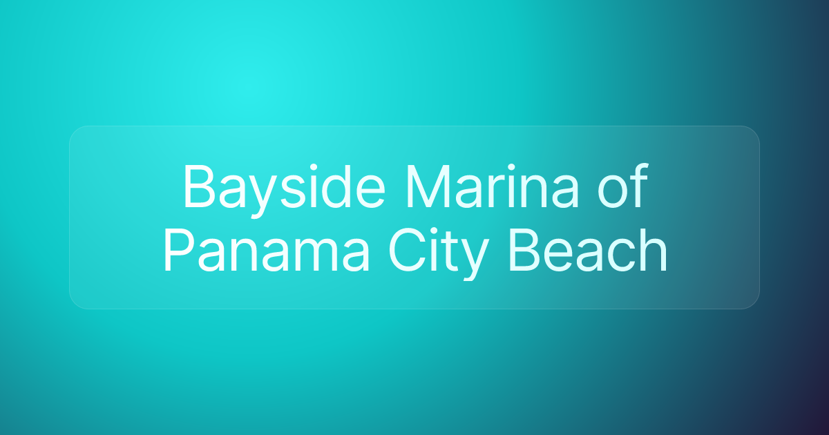 Bayside Marina of Panama City Beach
