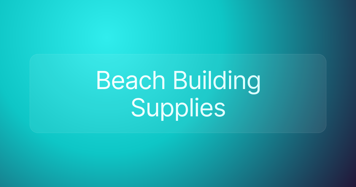 Beach Building Supplies