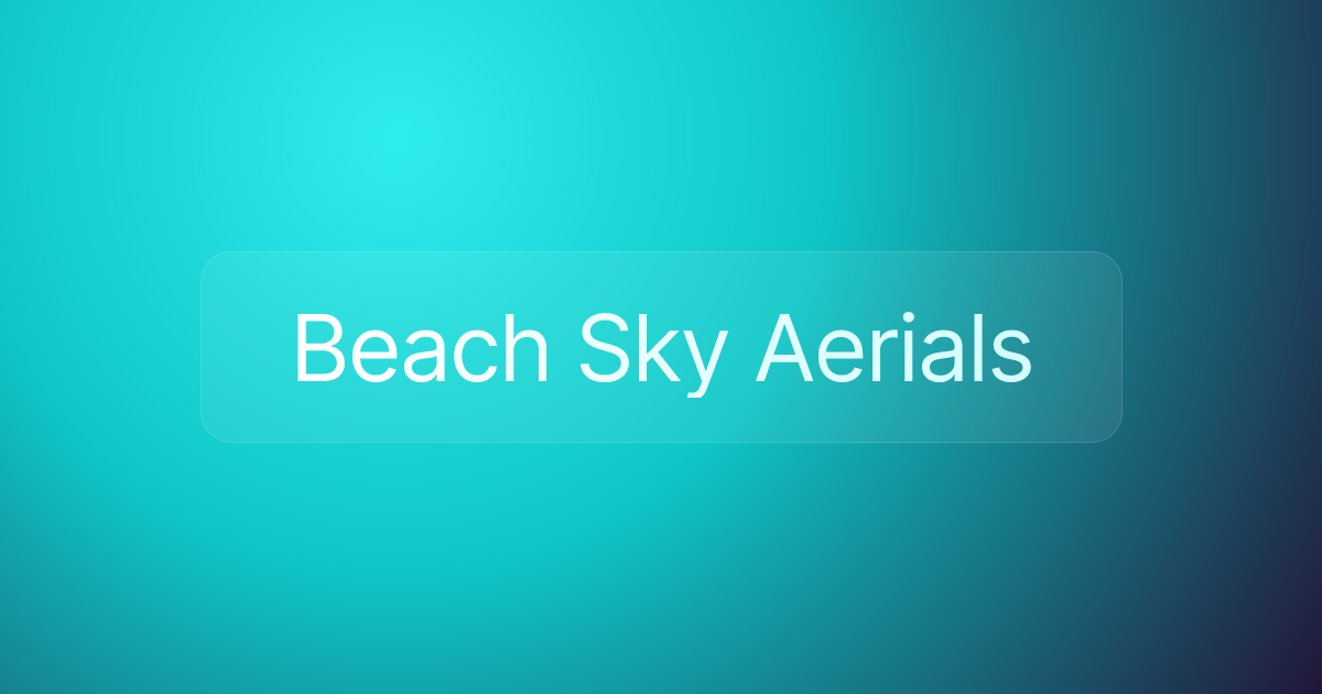 Beach Sky Aerials
