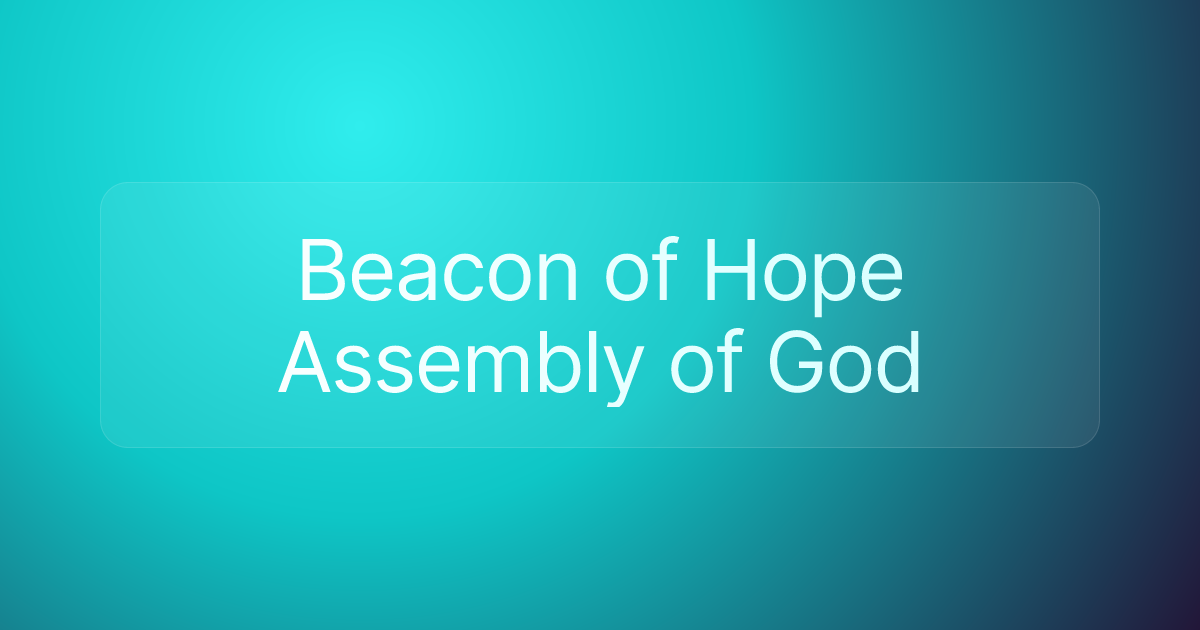 Beacon of Hope Assembly of God