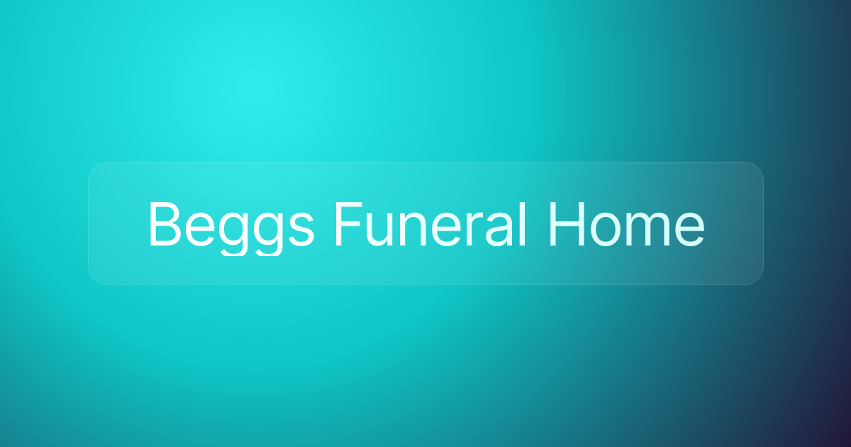 Beggs Funeral Home