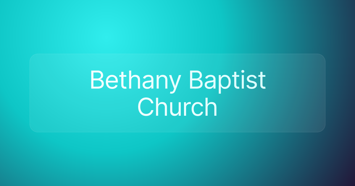 Bethany Baptist Church