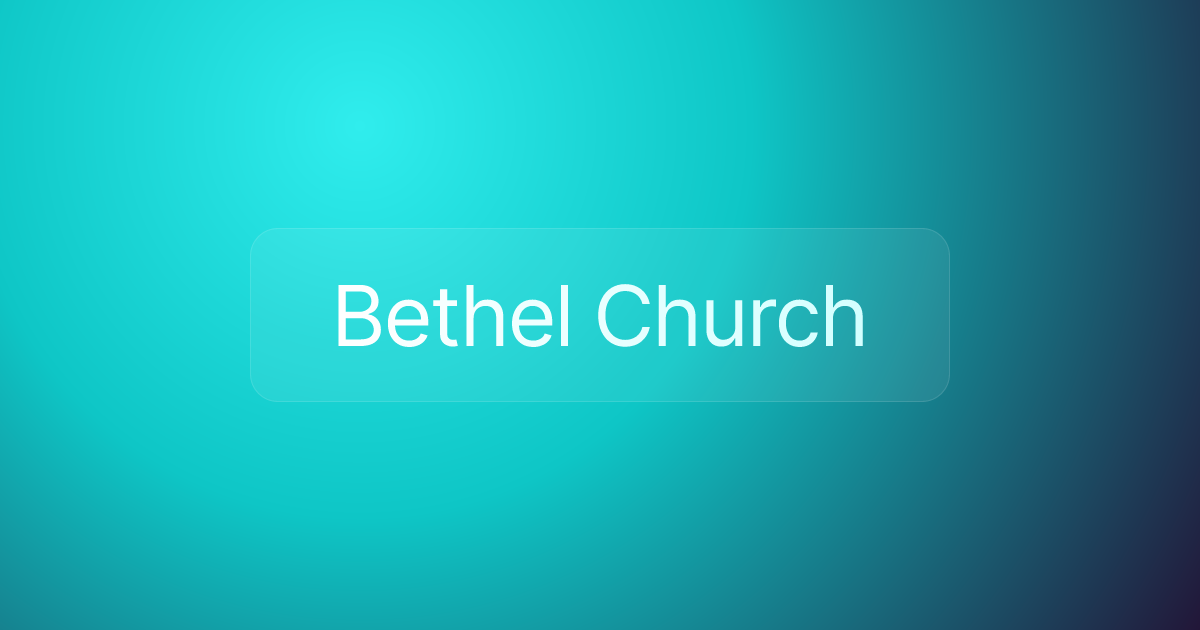 Bethel Church