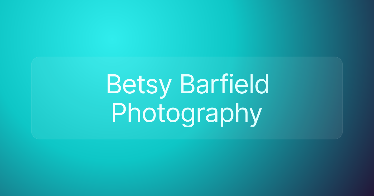 Betsy Barfield Photography